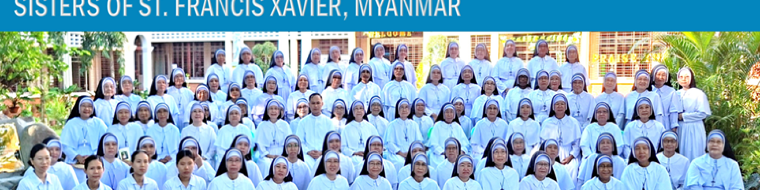 SISTERS OF ST. FRANCIS XAVIER, MYANMAR